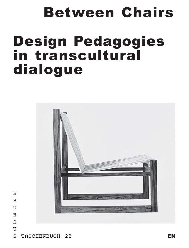 Between Chairs: Design Pedagogies in Transcultural Dialogue