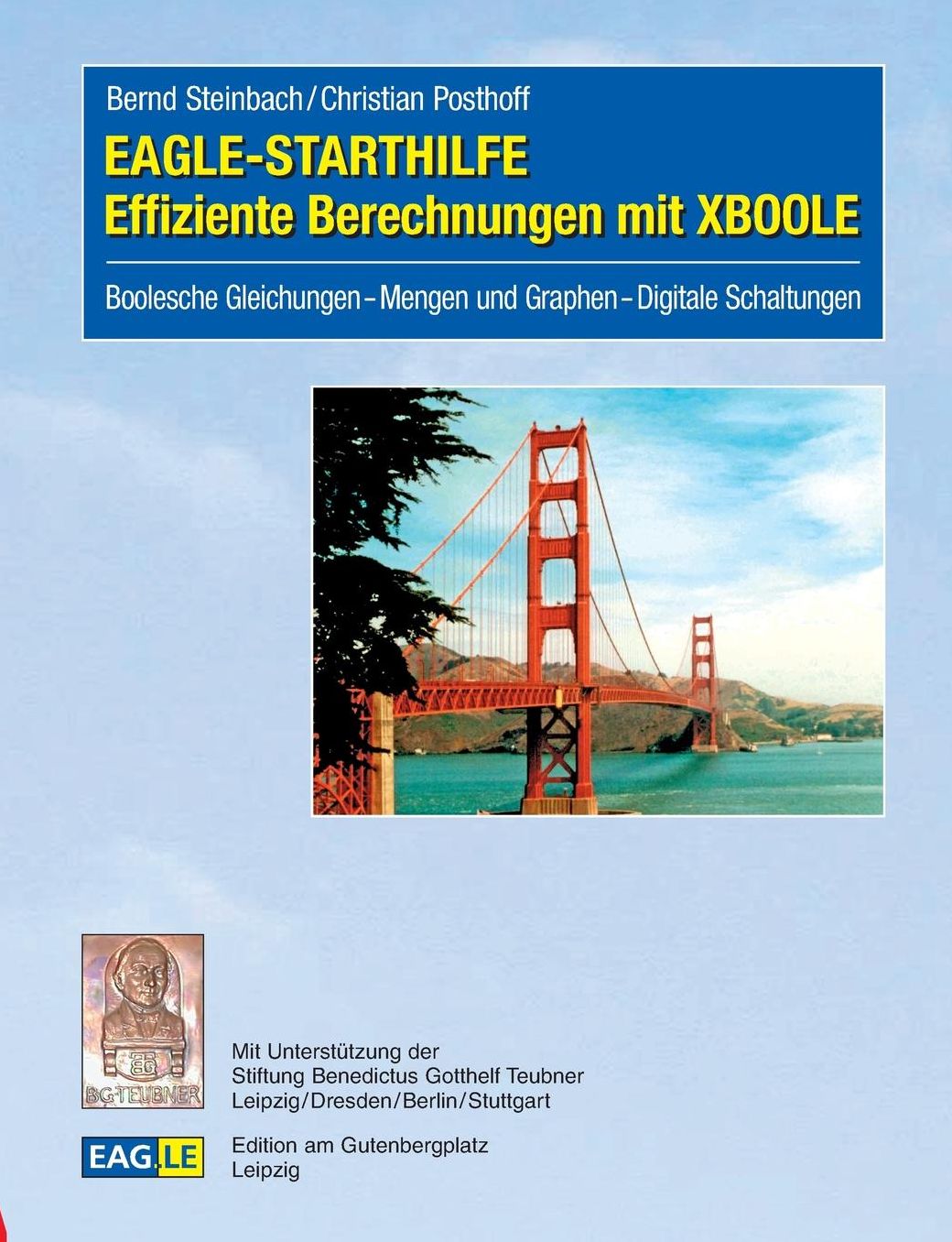 EAGLE-STARTHILFE Effiziente Berechnungen mit XBOOLE
