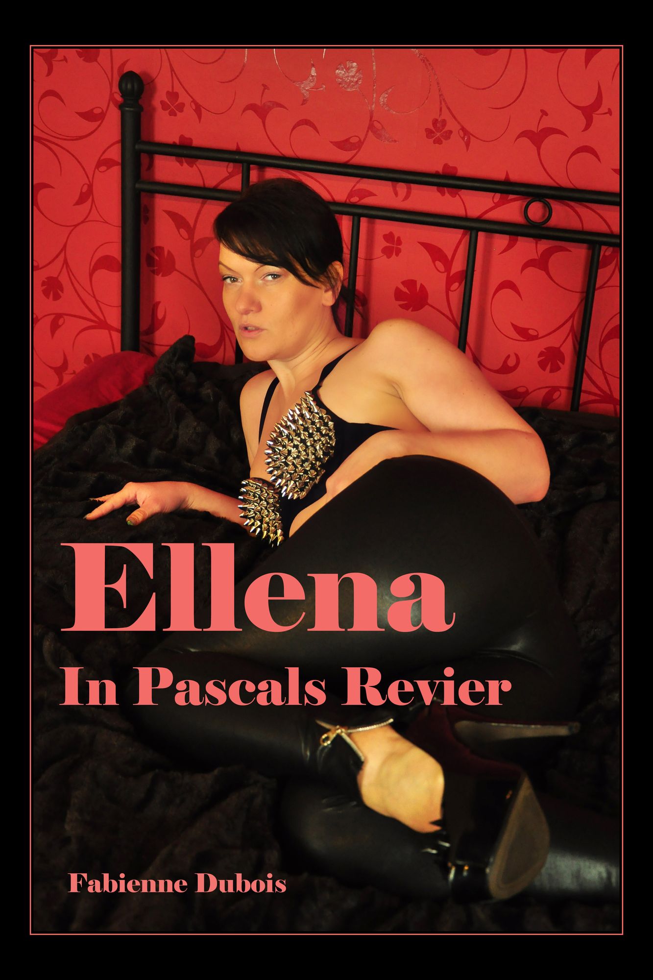 Ellena - In Pascals Revier: Eine erotische Geschichte von Fabienne Dubois