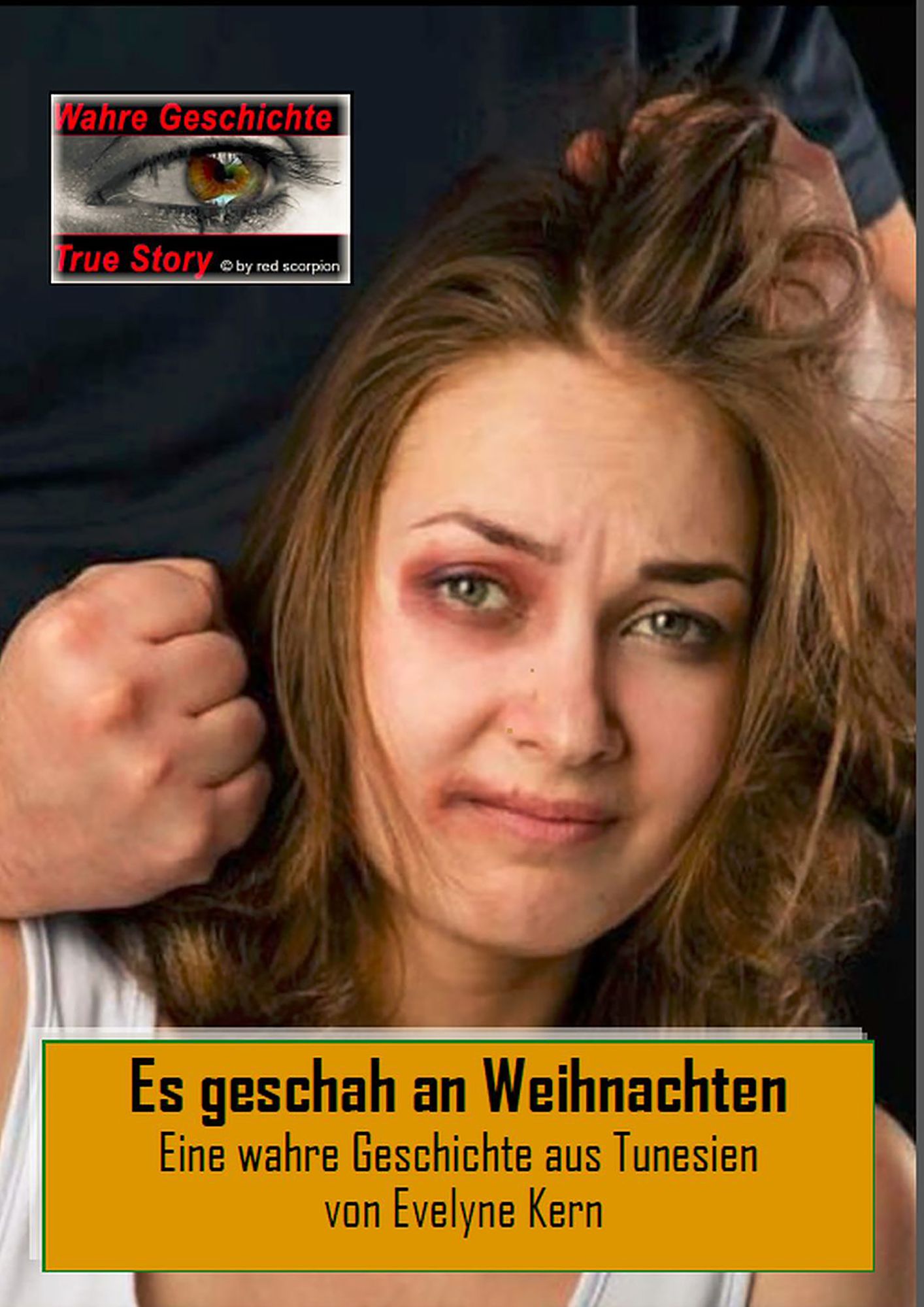 Es geschah an Weihnachten: Eine wahre Geschichte aus Tunesien