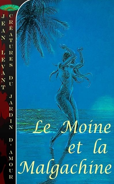 Le Moine et la Malgachine