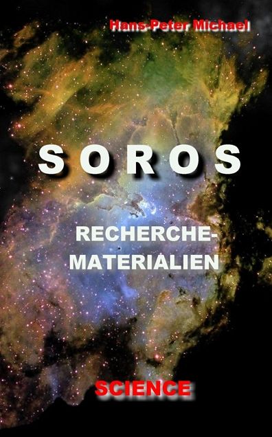 SOROS - Recherchematerialien