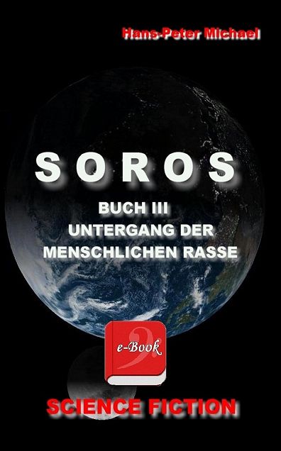 SOROS Buch III