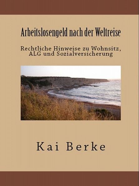 Arbeitslosengeld nach der Weltreise