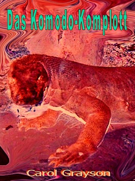 Das Komodo-Komplott