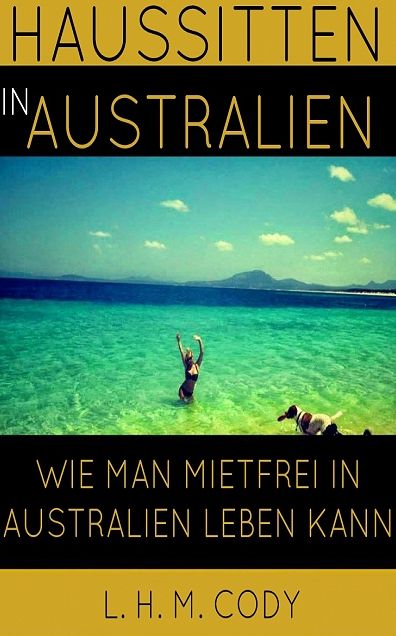 Haussitten in Australien
