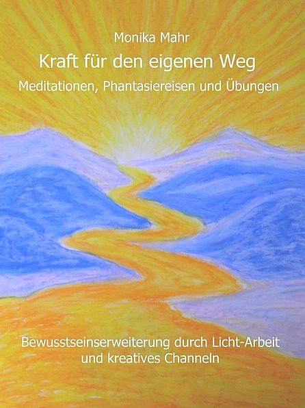 Kraft für den eigenen Weg