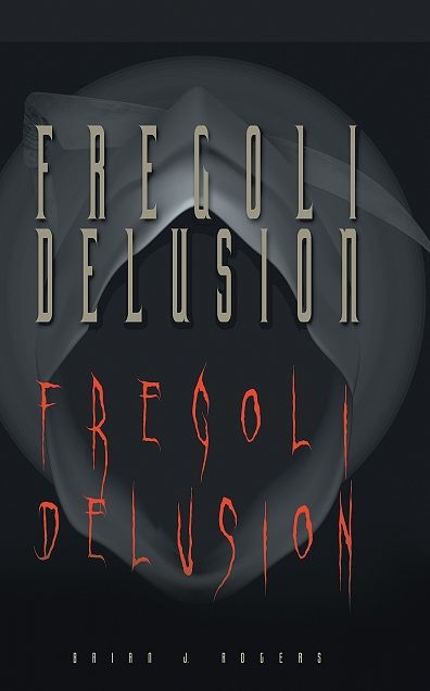 Fregoli Delusion