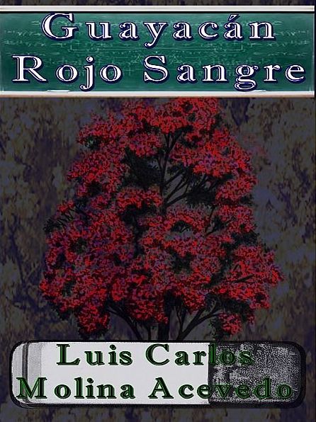 Guayacán Rojo Sangre