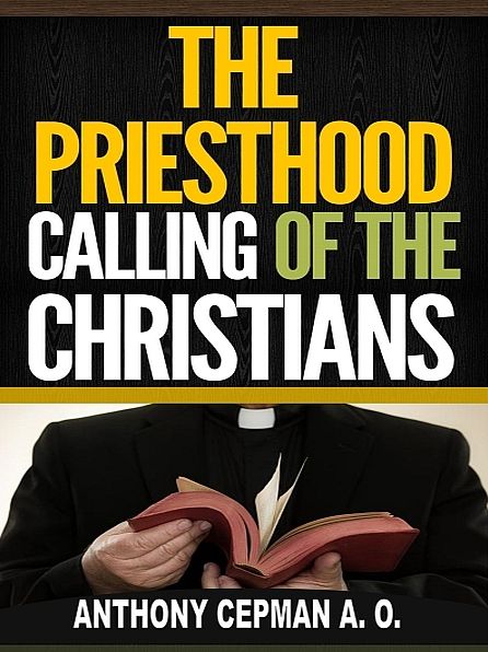 The Priesthood Calling of the Christians