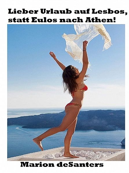 Lieber Urlaub auf Lesbos