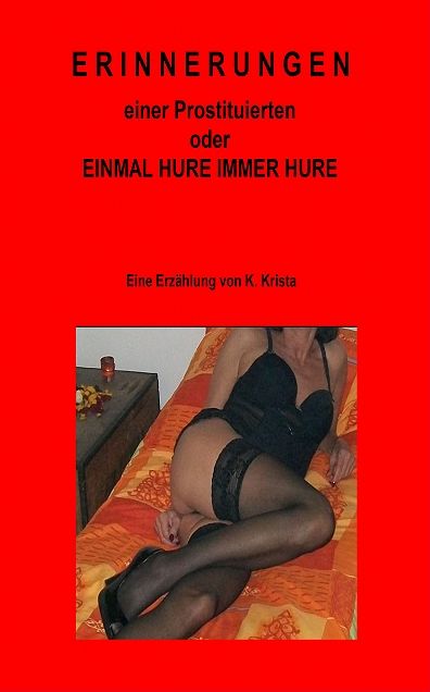 Erinnerungen einer Prostituierten