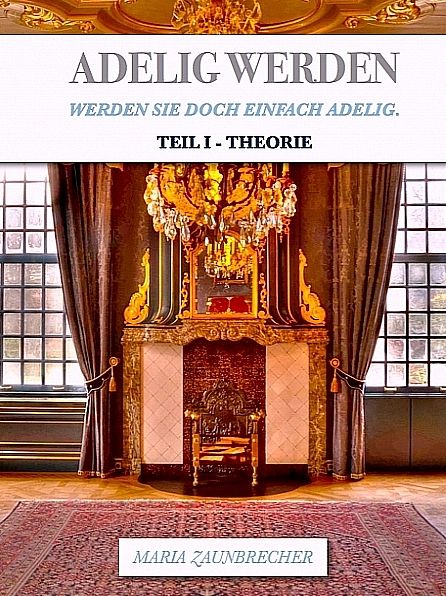 Adelig Werden
