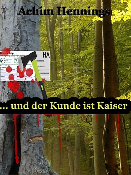 ... und der Kunde ist Kaiser