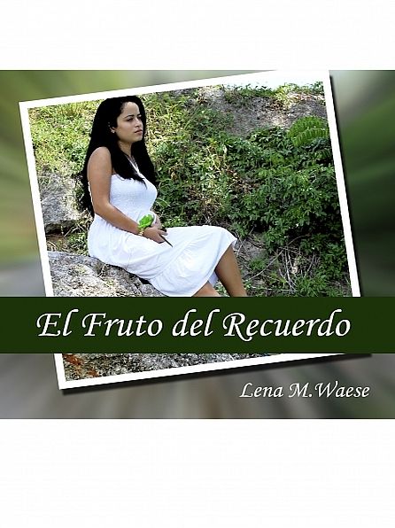 El fruto del recuerdo