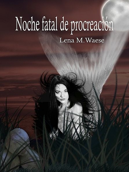 Noche fatal de procreación
