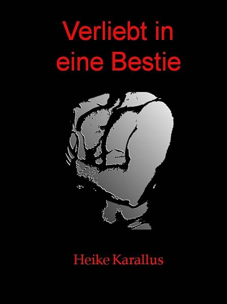 Verliebt in eine Bestie