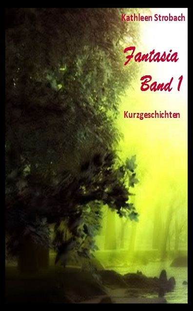 Fantasia - Band 1