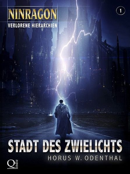 NINRAGON 01: Stadt des Zwielichts