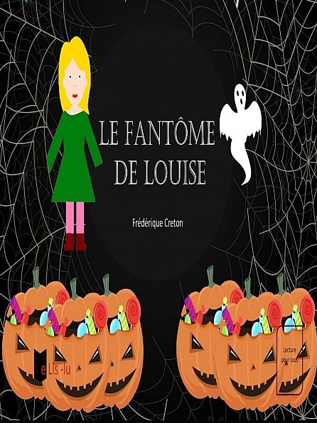 Le fantôme de Louise