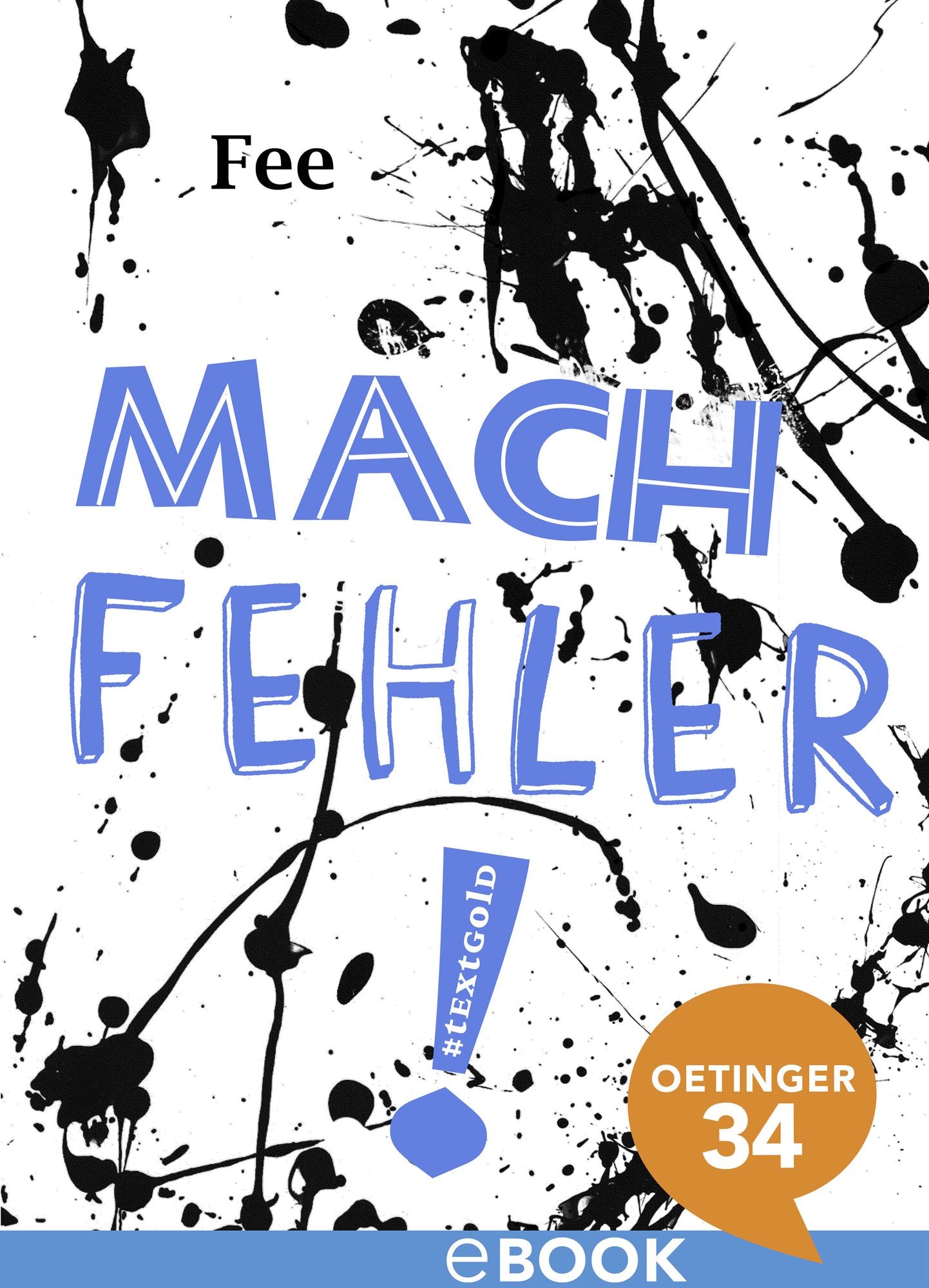 Mach Fehler!: textgold