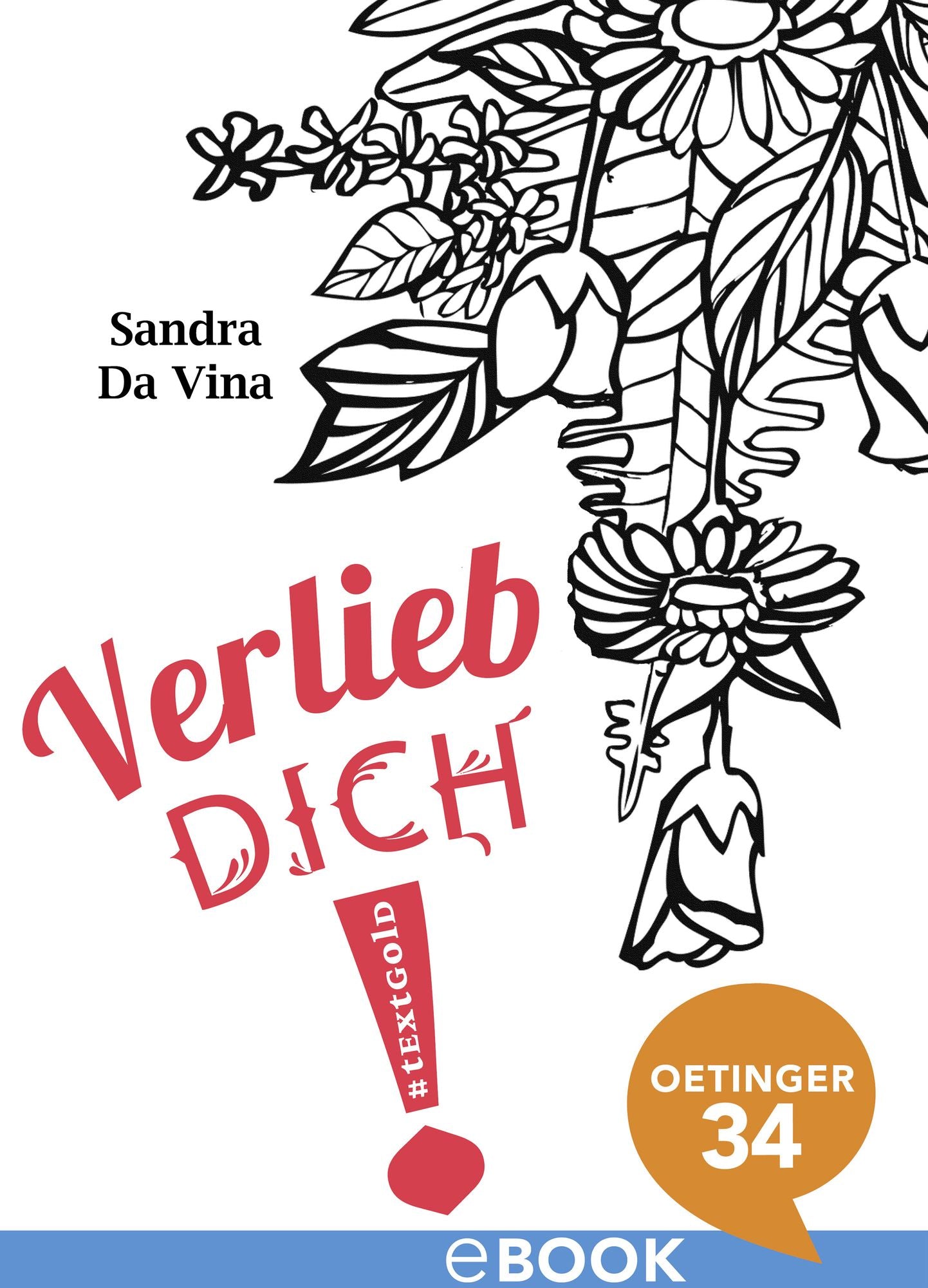 Verlieb dich!: textgold