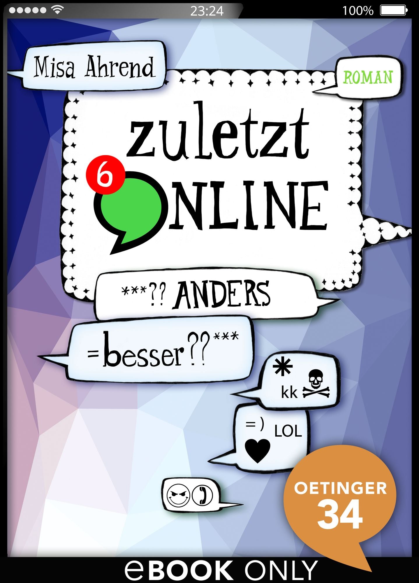 Zuletzt online. ***??Anders = besser??***: Band 6