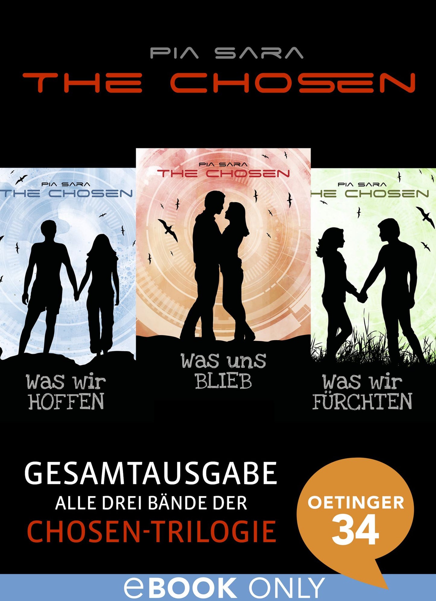 The Chosen. Gesamtausgabe: Alle drei Titel der Chosen-Trilogie