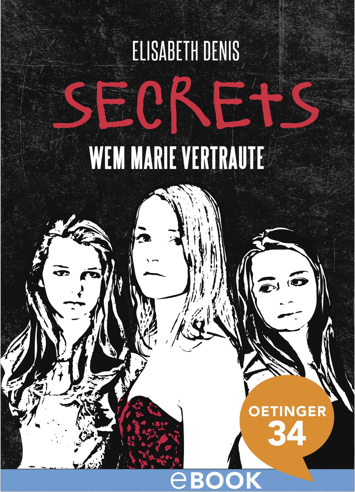 Secrets. Wem Marie vertraute: Band 2