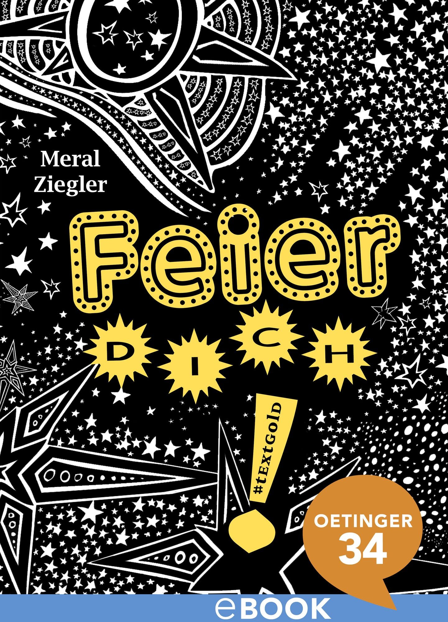 Feier dich!: textgold