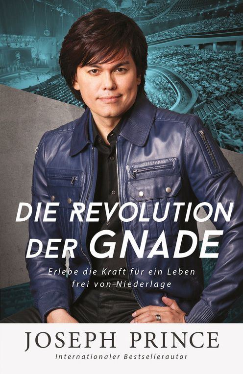 Die Revolution der Gnade: Erlebe die Kraft für ein Leben frei von Niederlage