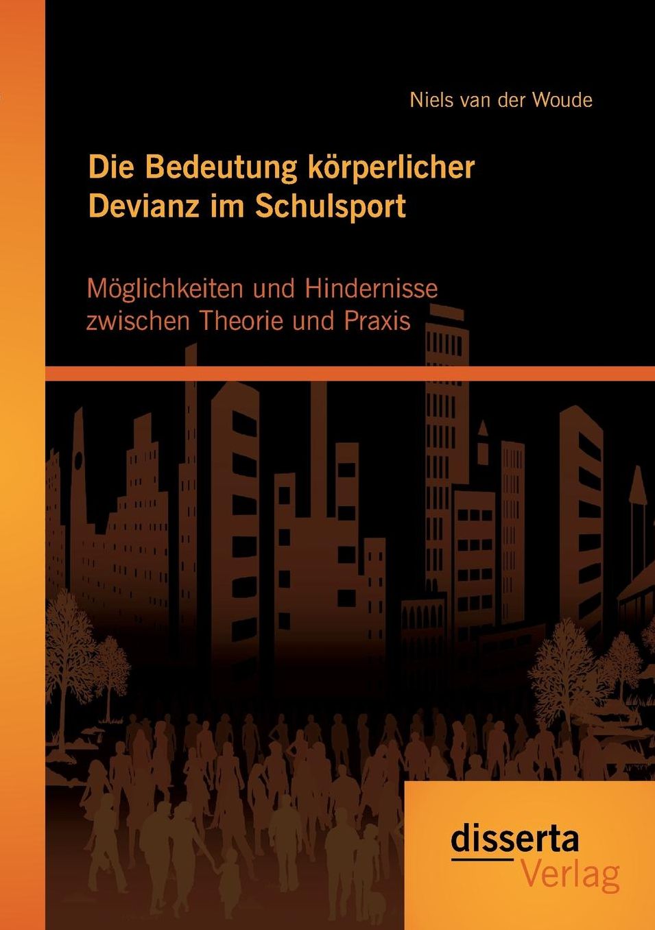 Die Bedeutung k rperlicher Devianz im Schulsport. M glichkeiten und Hindernisse zwischen Theorie und Praxis