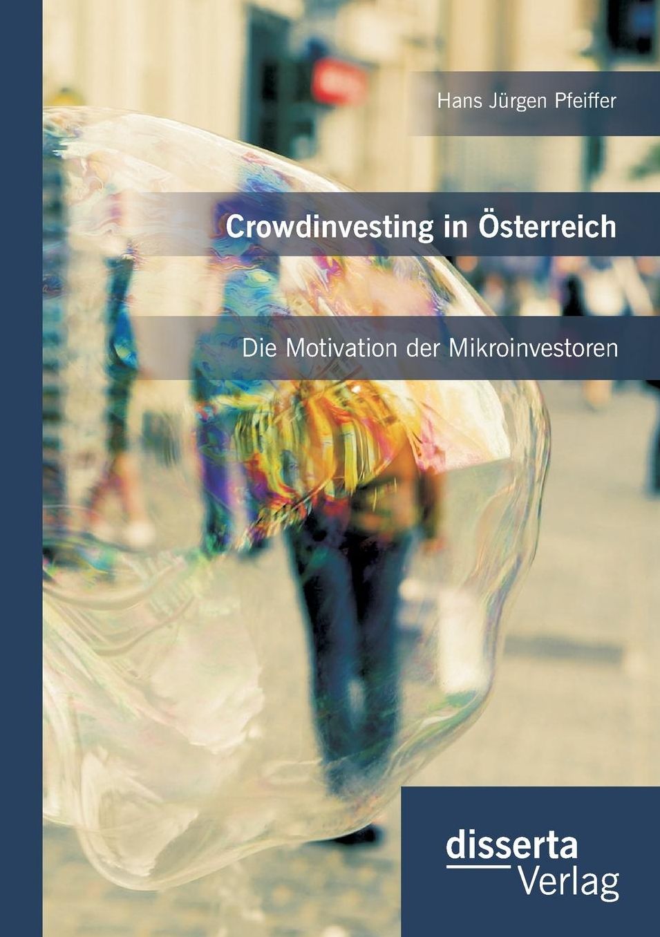 Crowdinvesting in sterreich: Die Motivation der Mikroinvestoren
