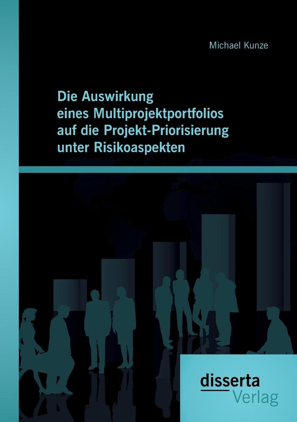 Die Auswirkung eines Multiprojektportfolios auf die Projekt-Priorisierung unter Risikoaspekten