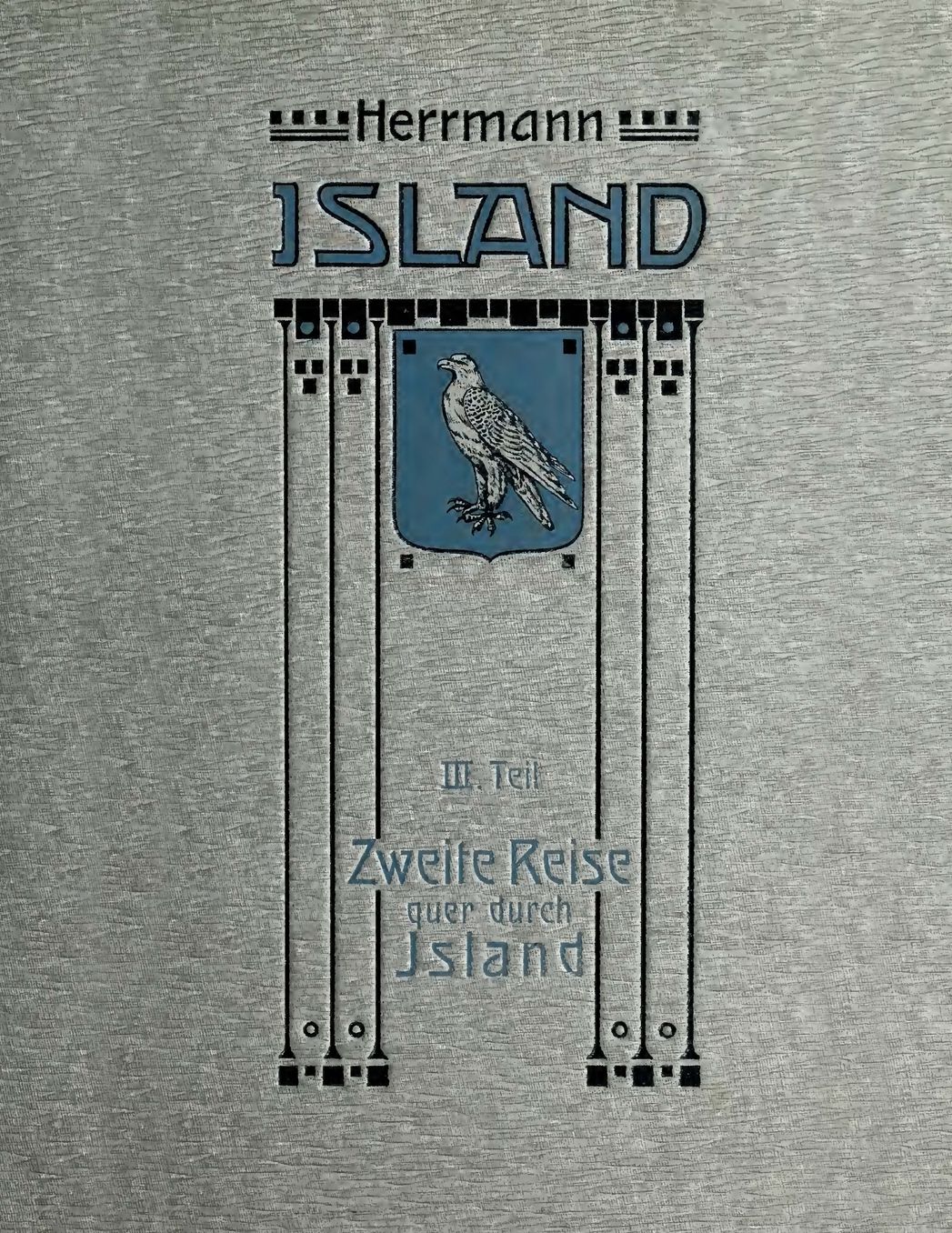 Island in Vergangenheit und Gegenwart 3. Teil: Zweite Reise quer durch das Land