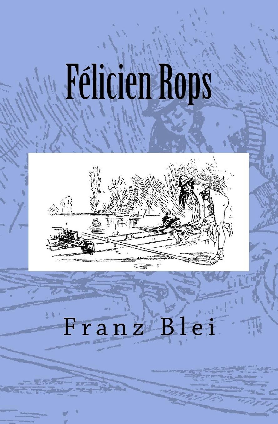 Felicien Rops: Originalausgabe von 1908