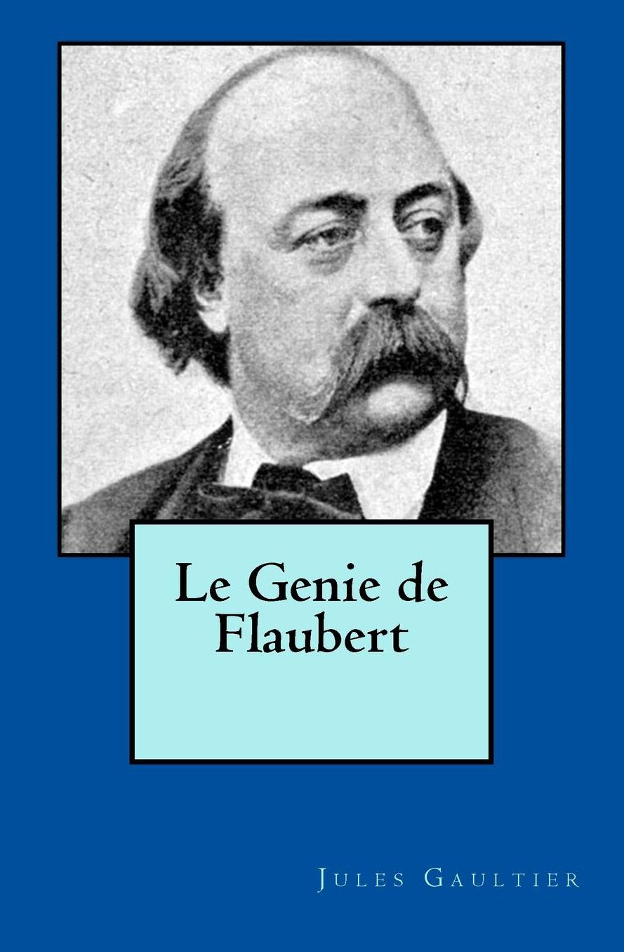 Le Génie de Flaubert