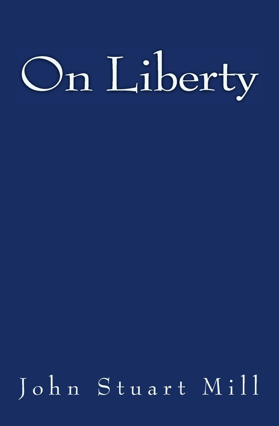 On Liberty: Original Edition of 1880