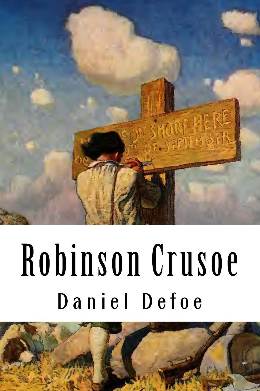 Robinson Crusoe: The original edition of 1920
