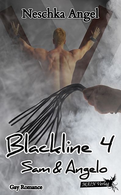 Blackline 4: Sam und Angelo