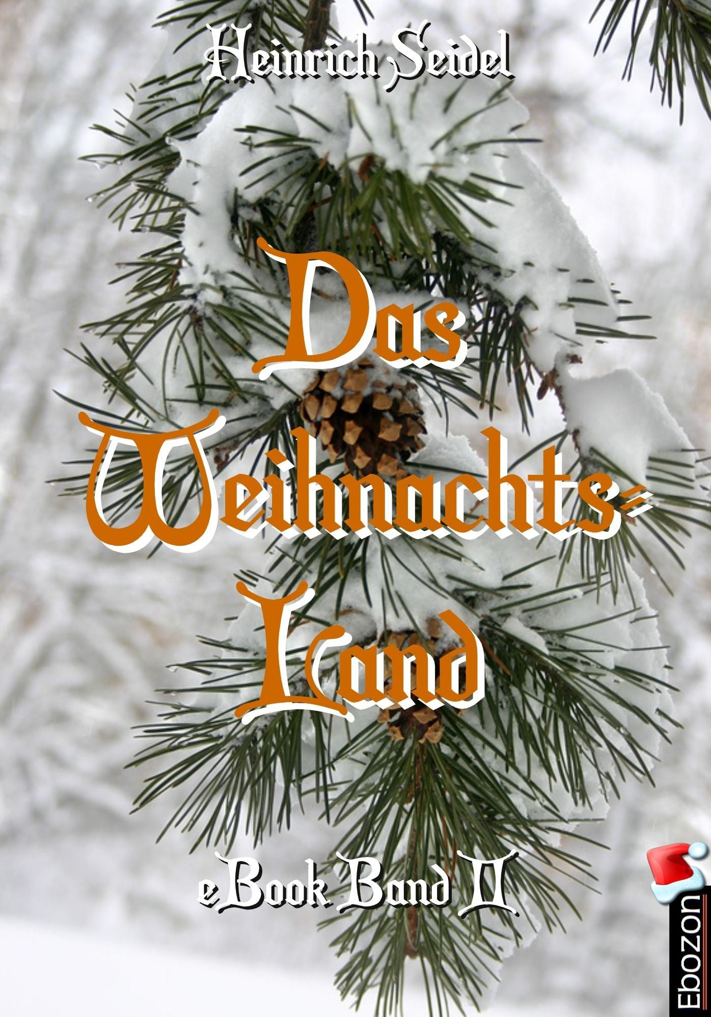 Das Weihnachtsland: Band II