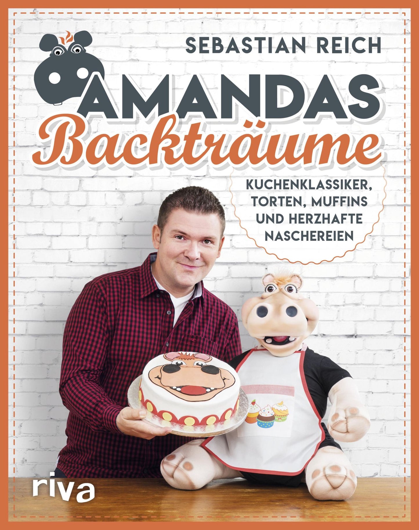 Amandas Backträume: Kuchenklassiker, Torten, Muffins und herzhafte Naschereien