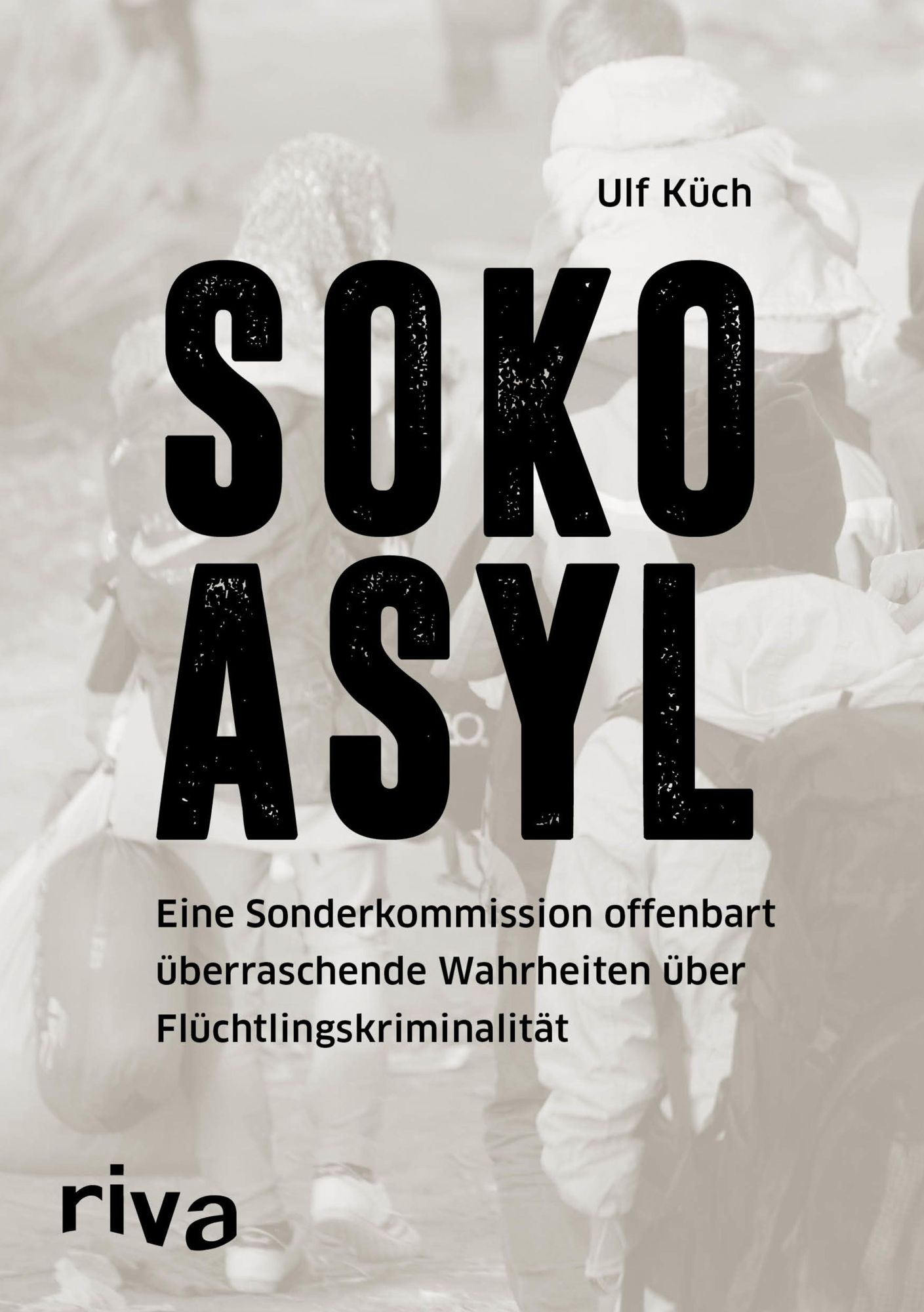SOKO Asyl: Eine Sonderkommission offenbart überraschende Wahrheiten über Flüchtlingskriminalität