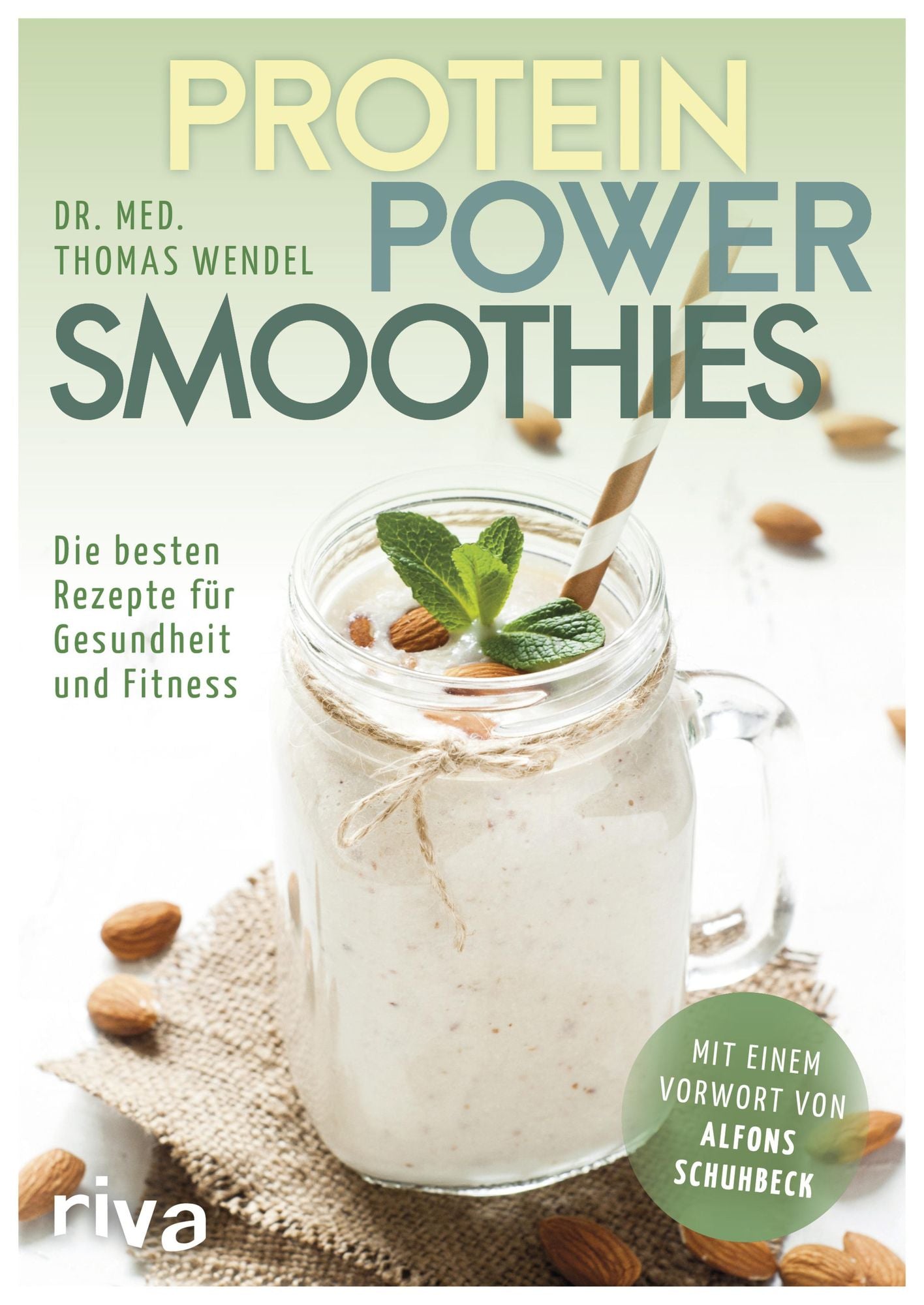 Protein-Power-Smoothies: Die besten Rezepte für Gesundheit und Fitness