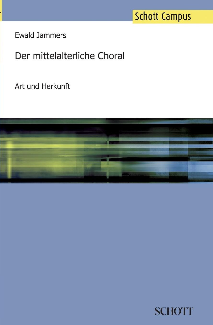 Der mittelalterliche Choral