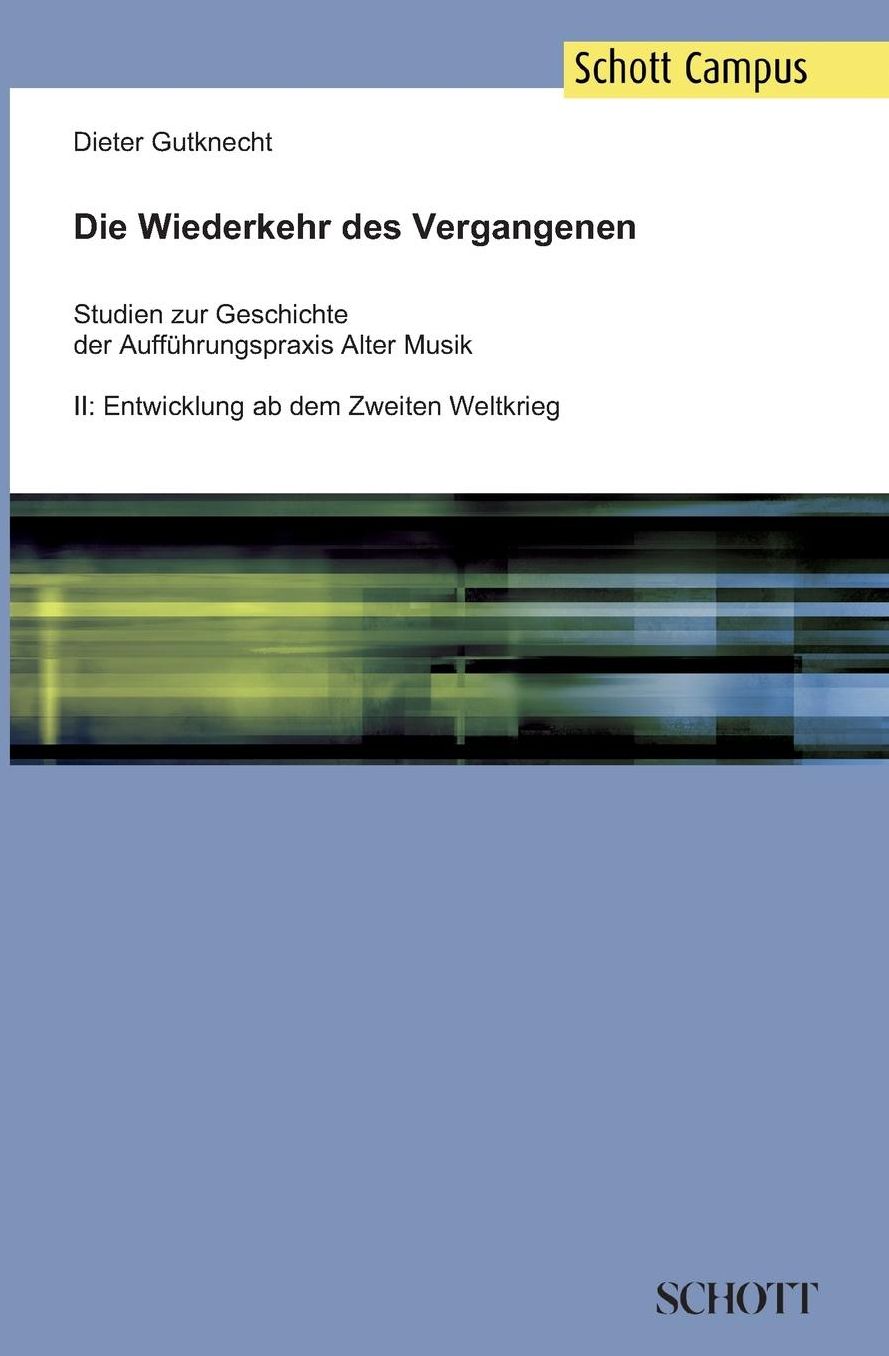 Die Wiederkehr des Vergangenen