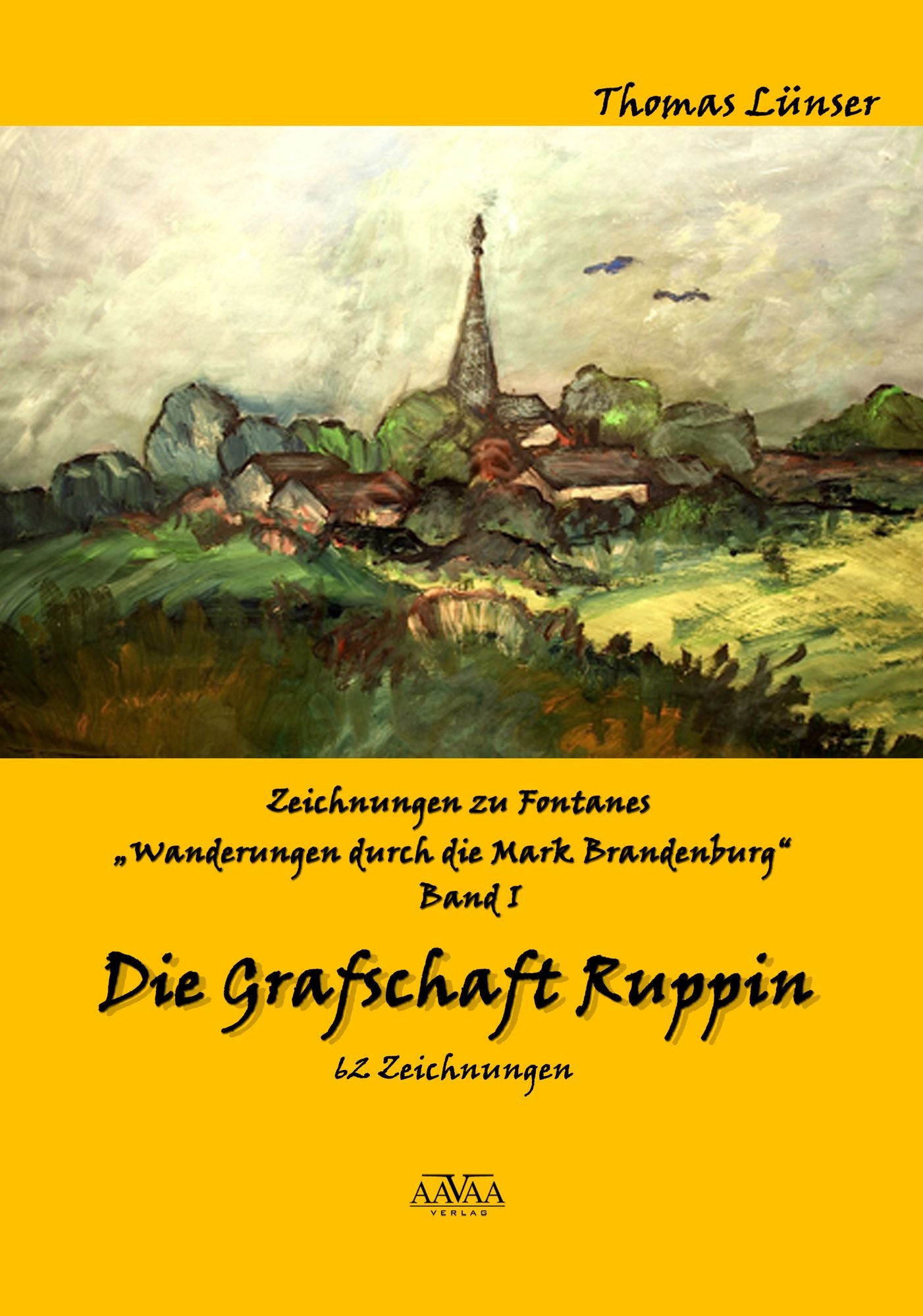 Zeichnungen zu Fontanes Wanderungen durch die Mark Brandenburg" - Band I: Die Grafschaft Ruppin