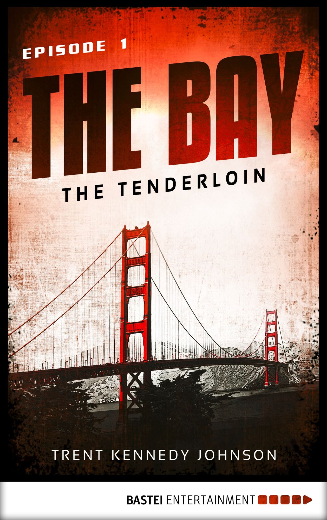 The Bay - The Tenderloin
