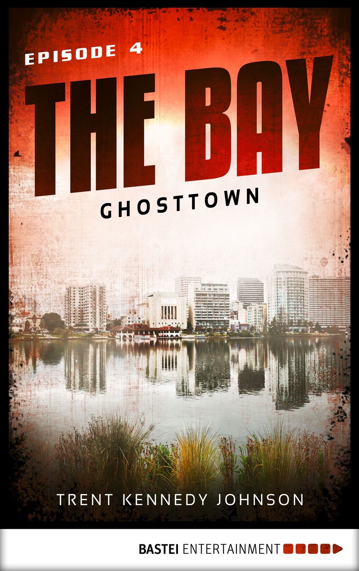 The Bay - Ghosttown