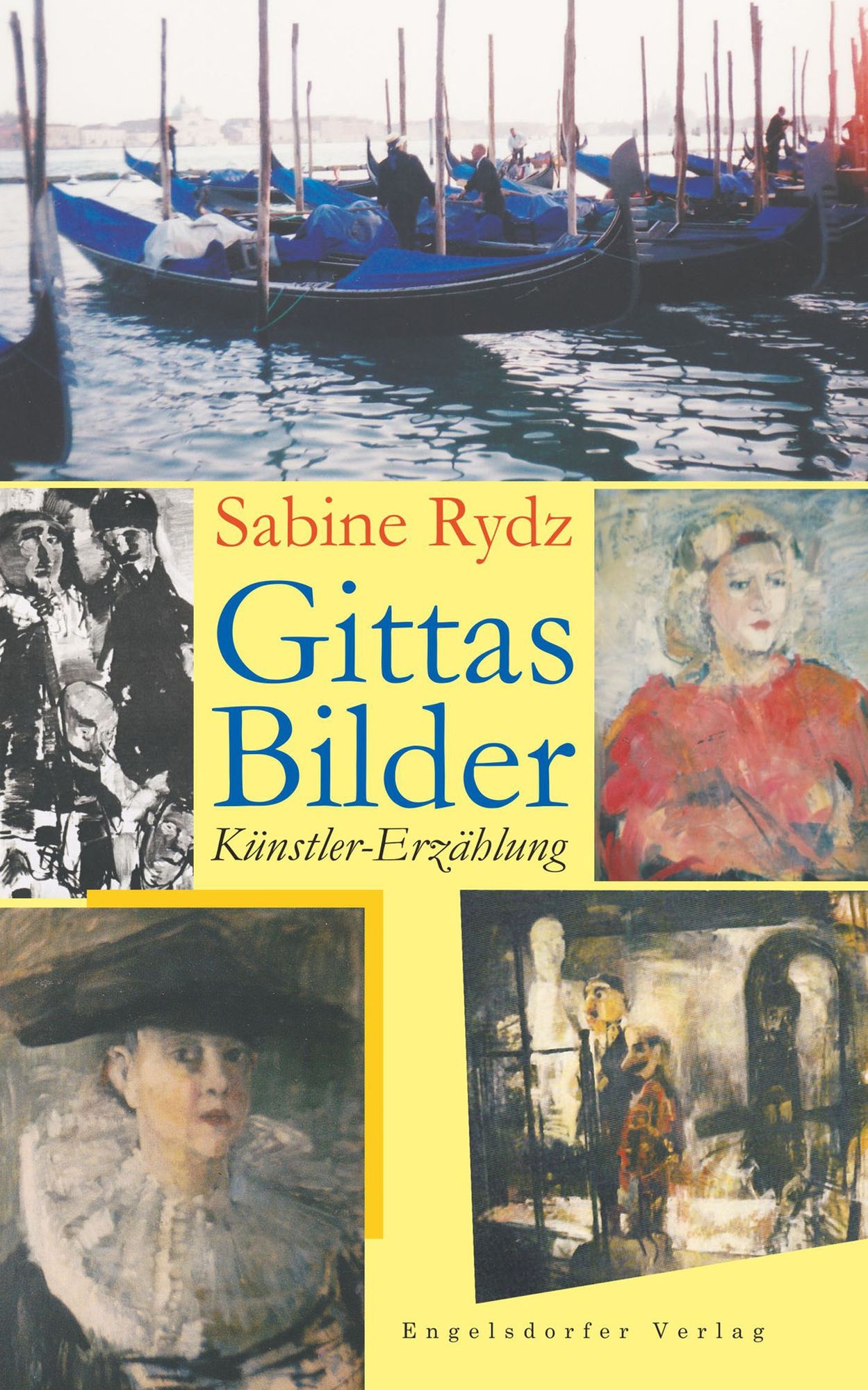 Gittas Bilder: Erzählung